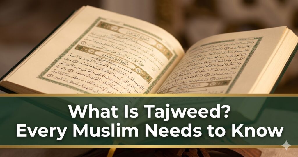 What Is Tajweed