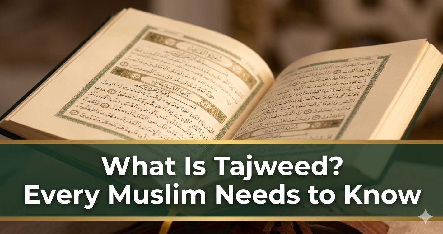 What Is Tajweed